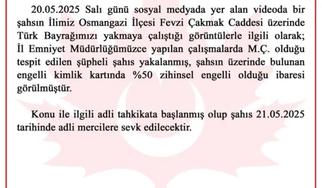 Bursa’da Türk Bayrağını Yakmaya Çalışan Şüpheli Gözaltına Alındı