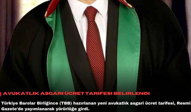 Avukatlık asgari ücret tarifesi belirlendi