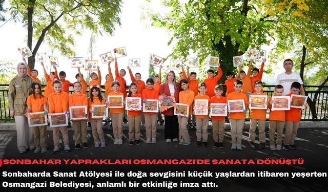 Sonbahar yaprakları Osmangazi’de sanata dönüştü