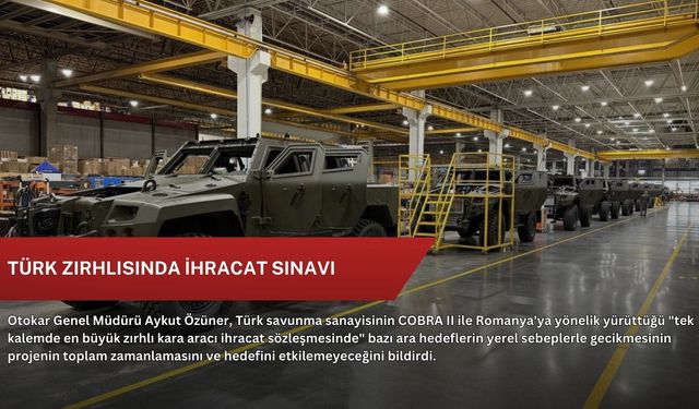 Türk zırhlısında ihracat sınavı