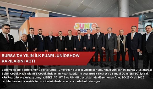 Bursa'da yılın ilk fuarı Junioshow kapılarını açtı