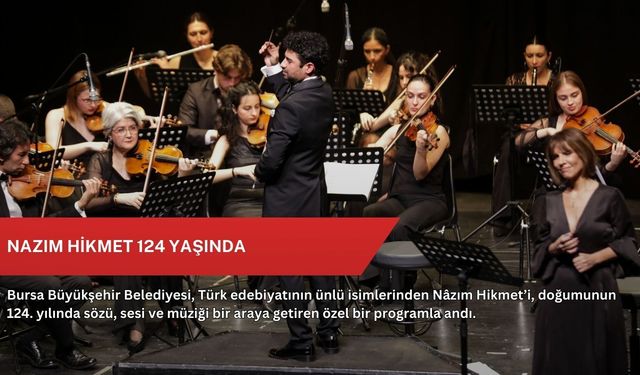 Nazım Hikmet 124 yaşında