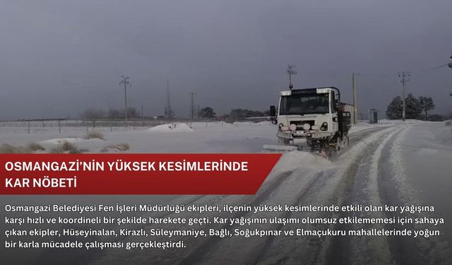 Osmangazi’nin yüksek kesimlerinde kar nöbeti