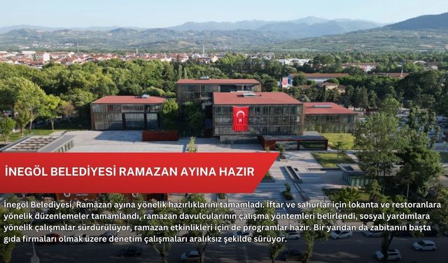 İnegöl Belediyesi Ramazan ayına hazır