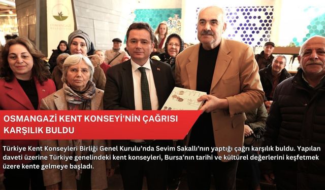Osmangazi Kent Konseyi'nin çağrısı karşılık buldu