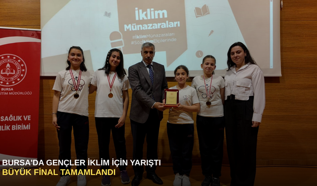 Bursa'da gençler iklim için yarıştı: Büyük final tamamlandı