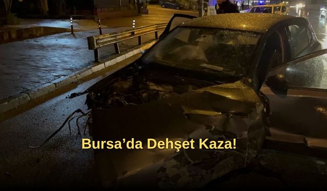 Bursa’da feci kaza: Çarpmanın etkisiyle otomobilin motoru yola savruldu!