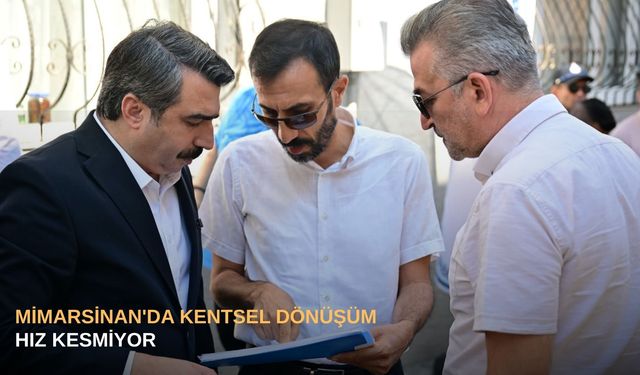 Mimarsinan'da kentsel dönüşüm hız kesmiyor