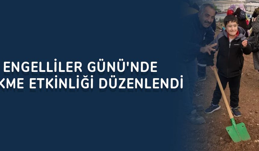 İzmir’de Engelliler Günü'nde ağaç dikme etkinliği düzenlendi