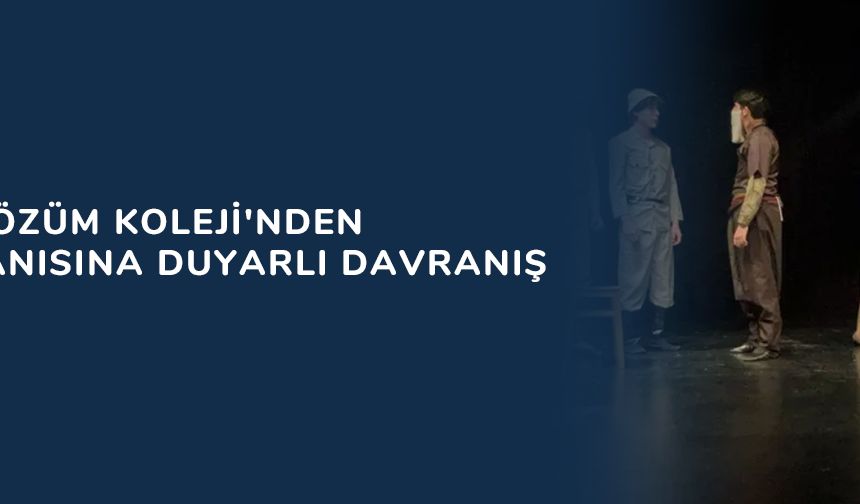Bursa Çözüm Koleji'nden 110. yıl anısına duyarlı davranış
