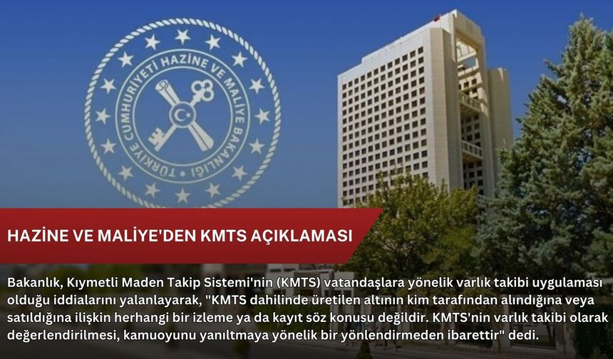 Hazine ve Maliye'den KMTS açıklaması