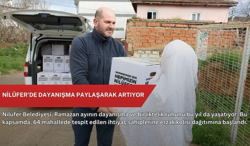 Nilüfer’de dayanışma paylaşarak artıyor