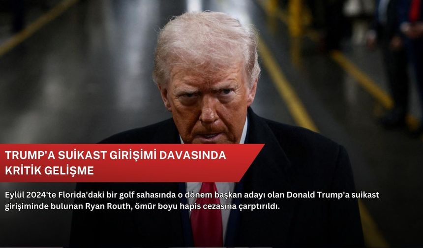 Trump'a suikast girişimi davasında kritik gelişme