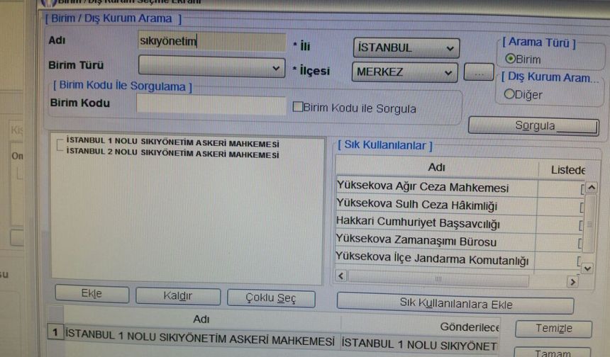 UYAP üzerinden darbe girişimi gecesi sıkıyönetim mahkemeleri tanımlandı