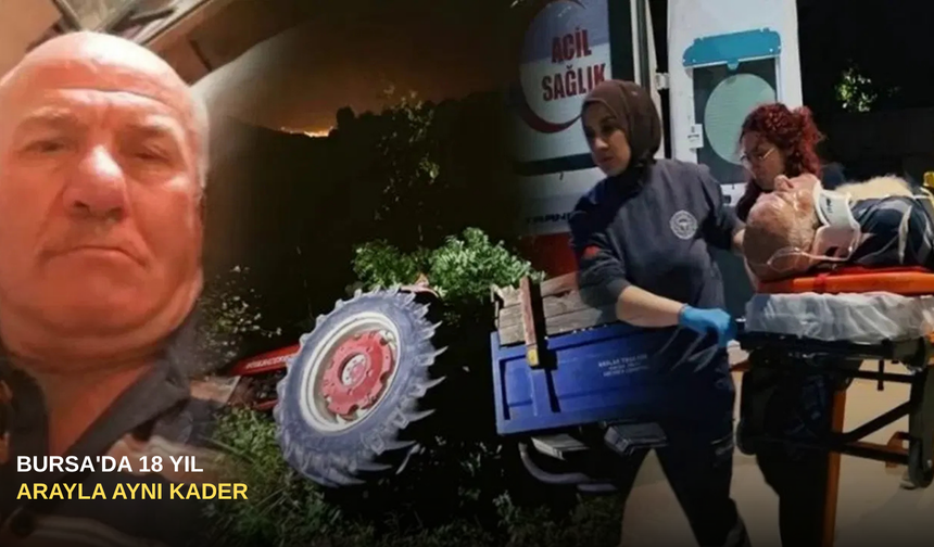 Bursa'da 18 yıl arayla aynı kader