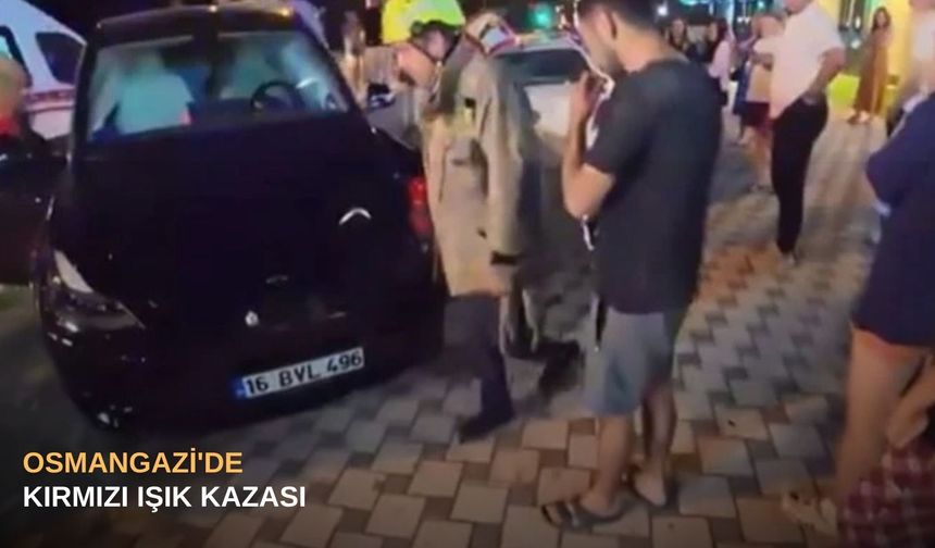 Osmangazi'de kırmızı ışık kazası