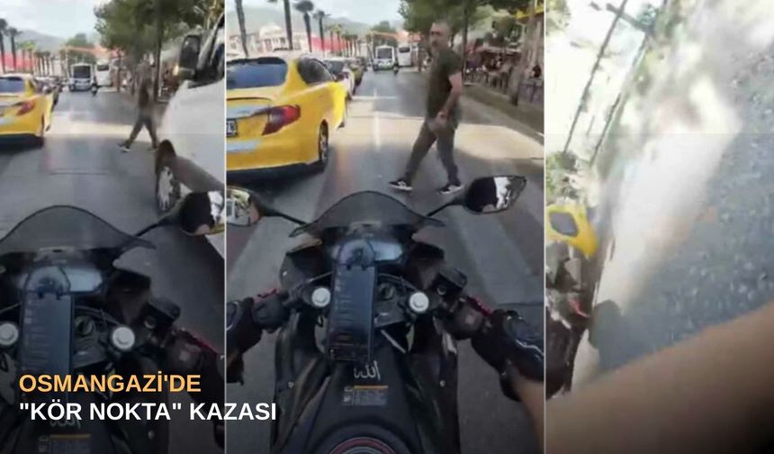 Osmangazi'de "Kör Nokta" kazası