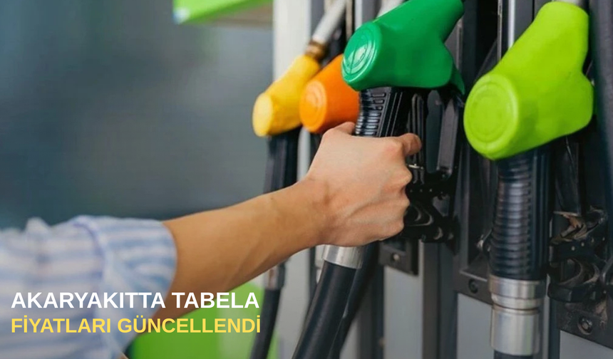 Akaryakıtta tabela fiyatları güncellendi
