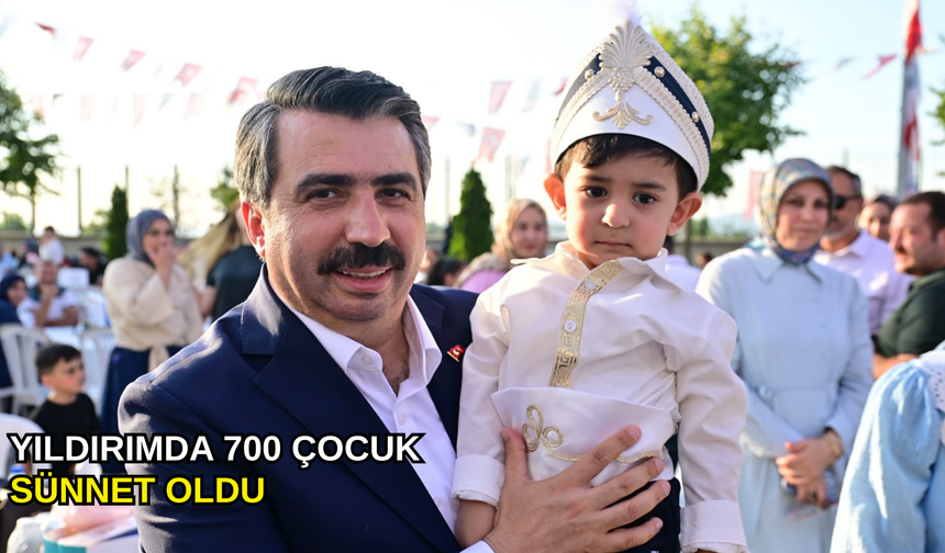 Yıldırımda 700 çocuk sünnet oldu